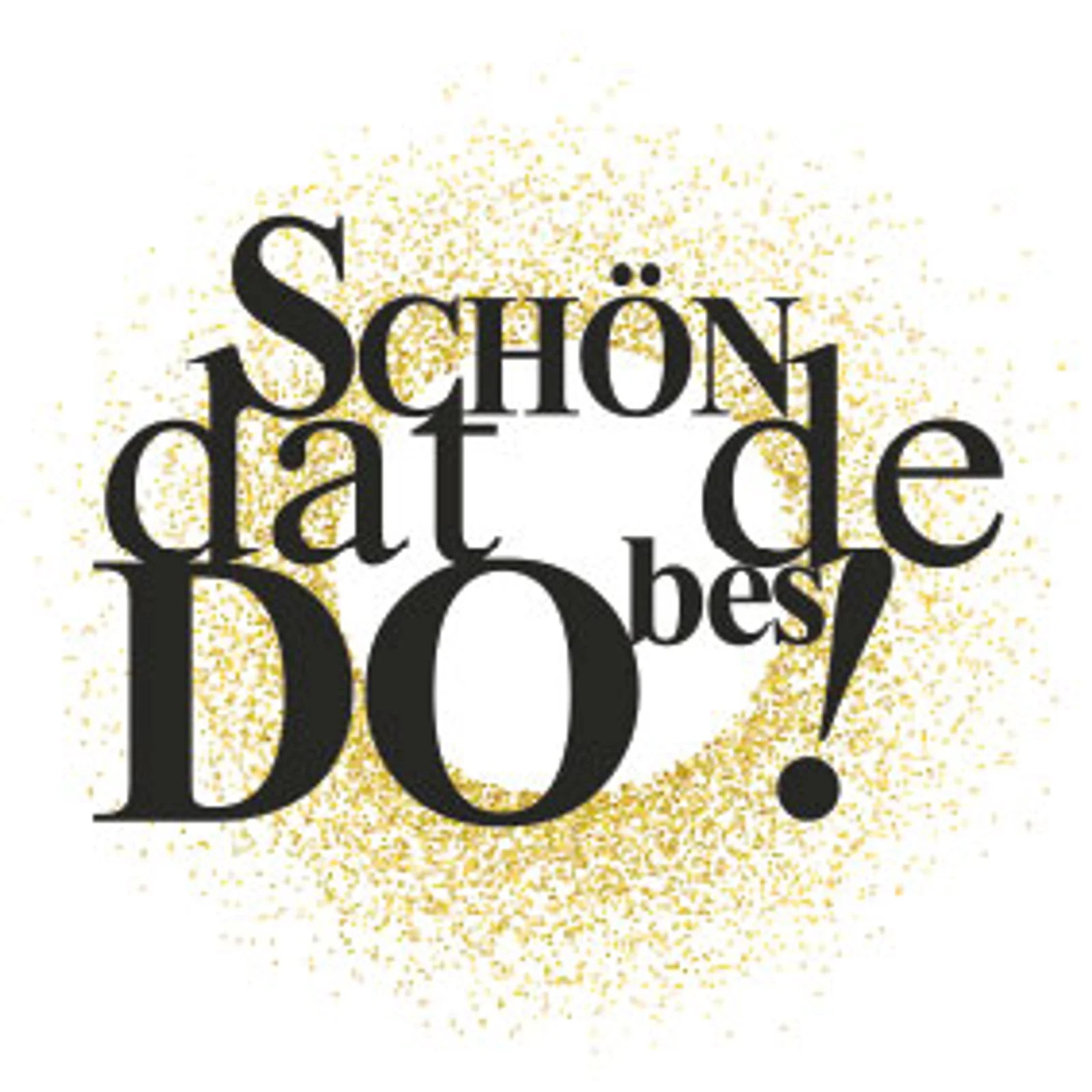 typoBILD "Schön, dat de do bes!"