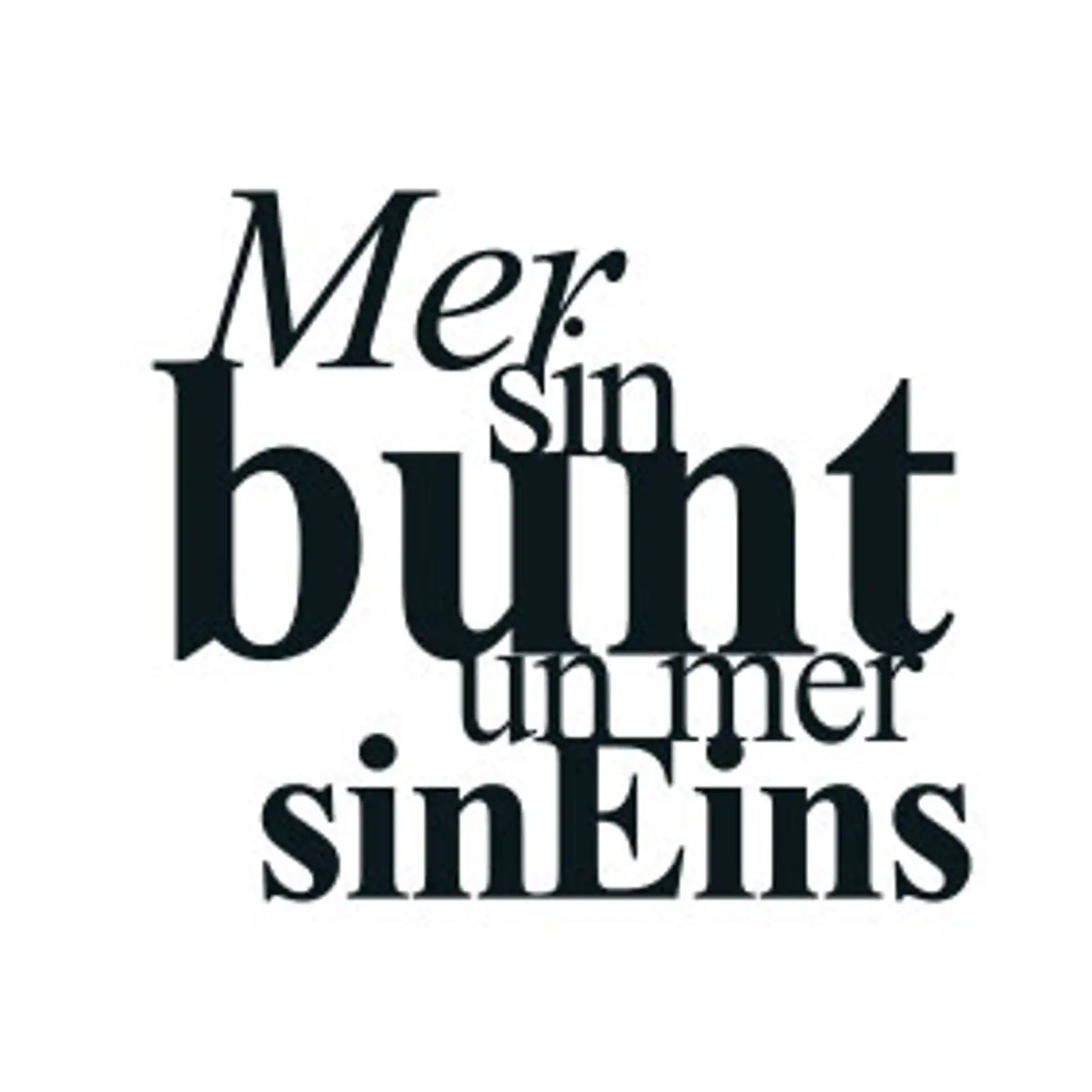 Thumbnail: typoBILD "Mer sin bunt un mer sin Ens!"