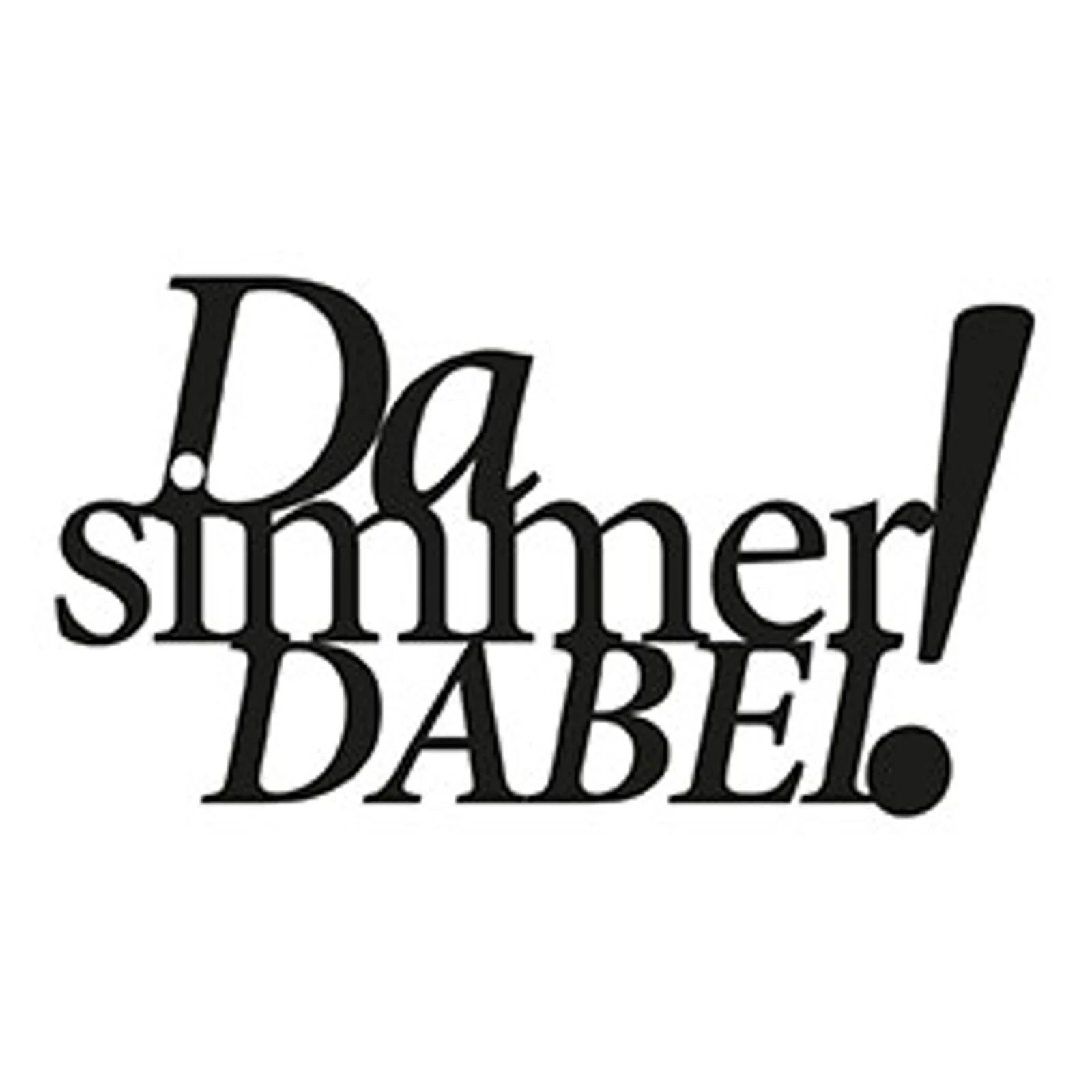 typoBILD "Da simmer dabei!"