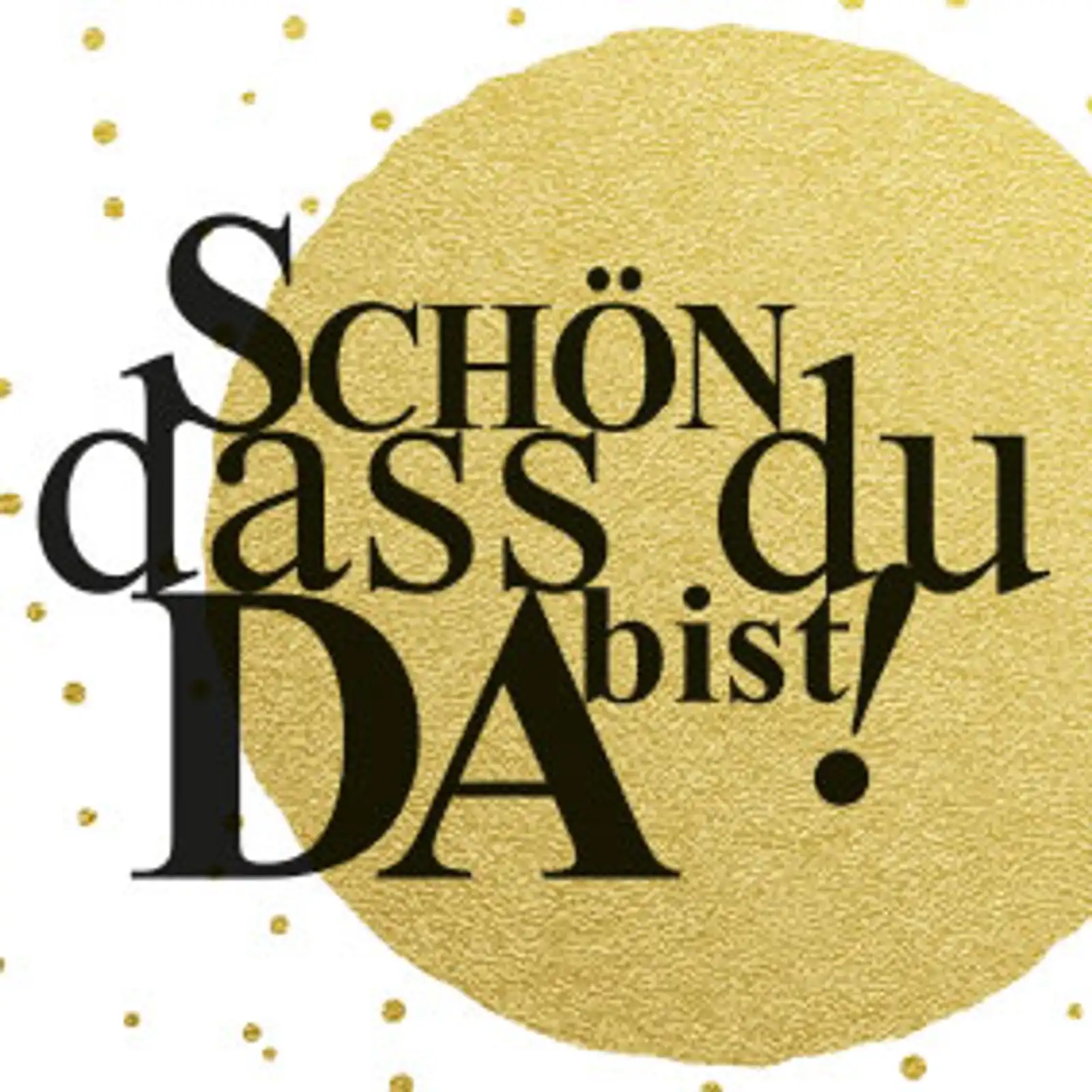 Thumbnail: typoBILD "Schön, dass du da bist!"