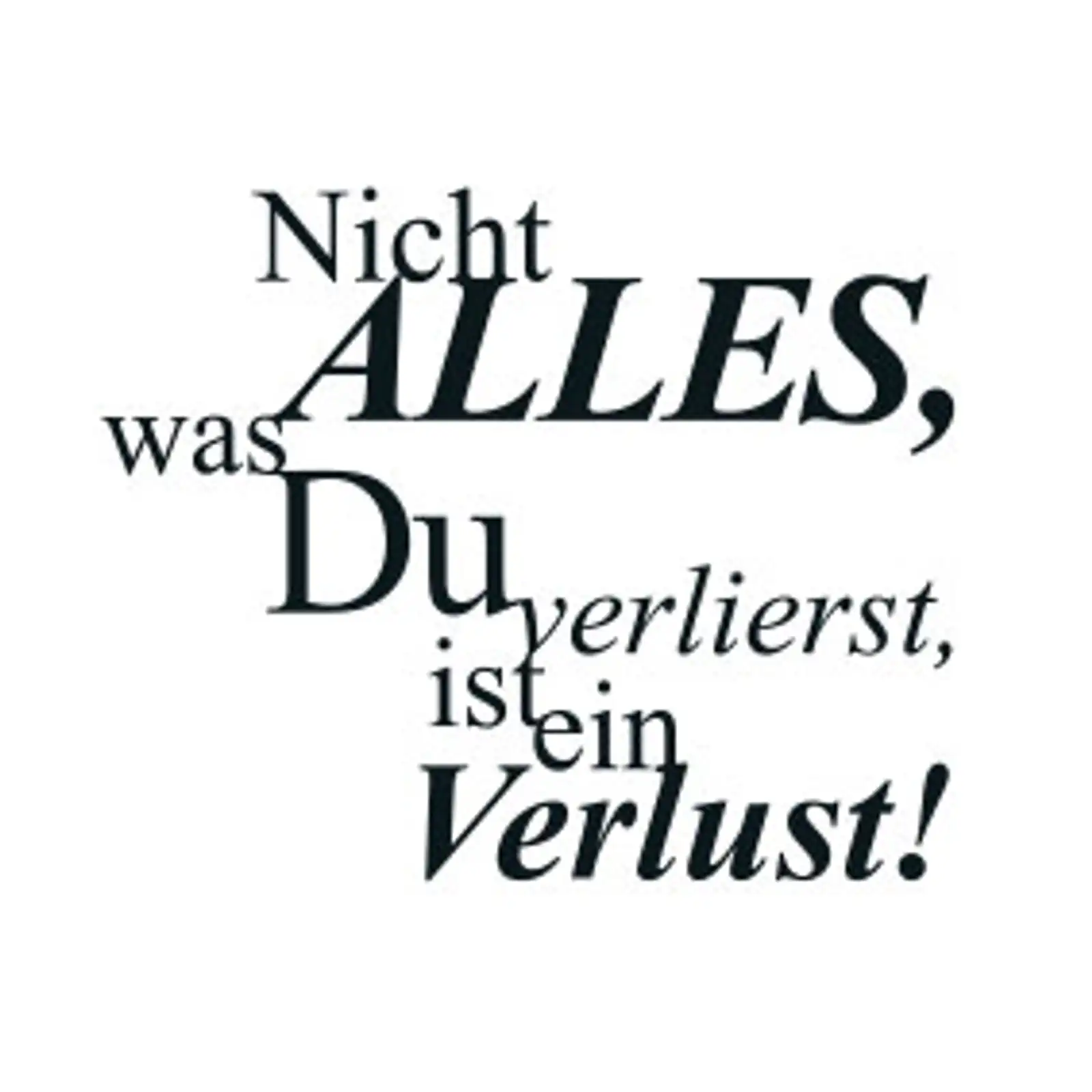 Thumbnail: typoBILD "Nicht alles, was Du verlierst, ist ein Verlust!"