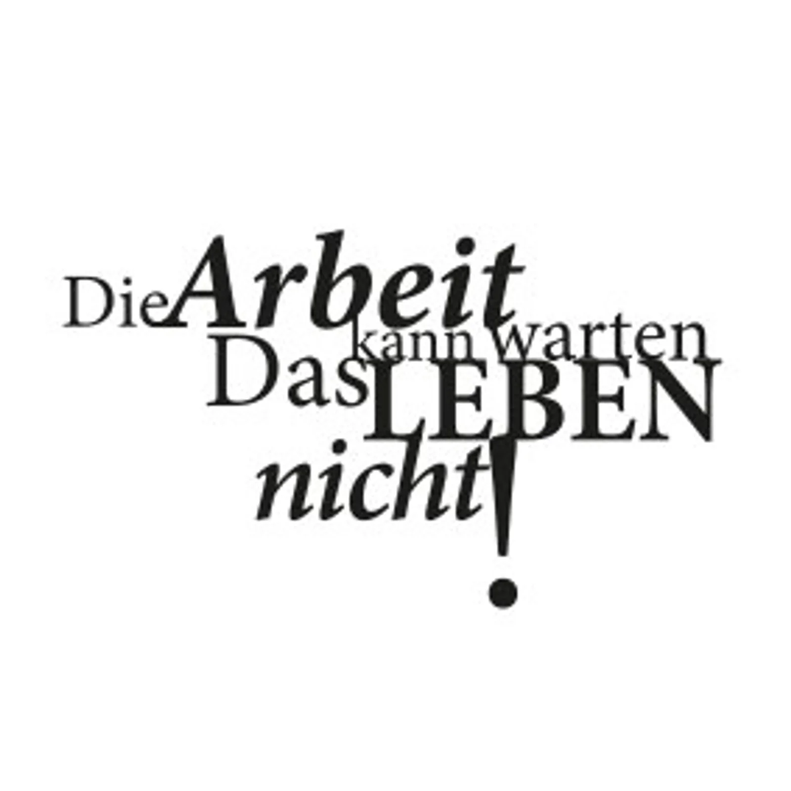 typoBILD "Die Arbeit kann warten, das Leben nicht!"
