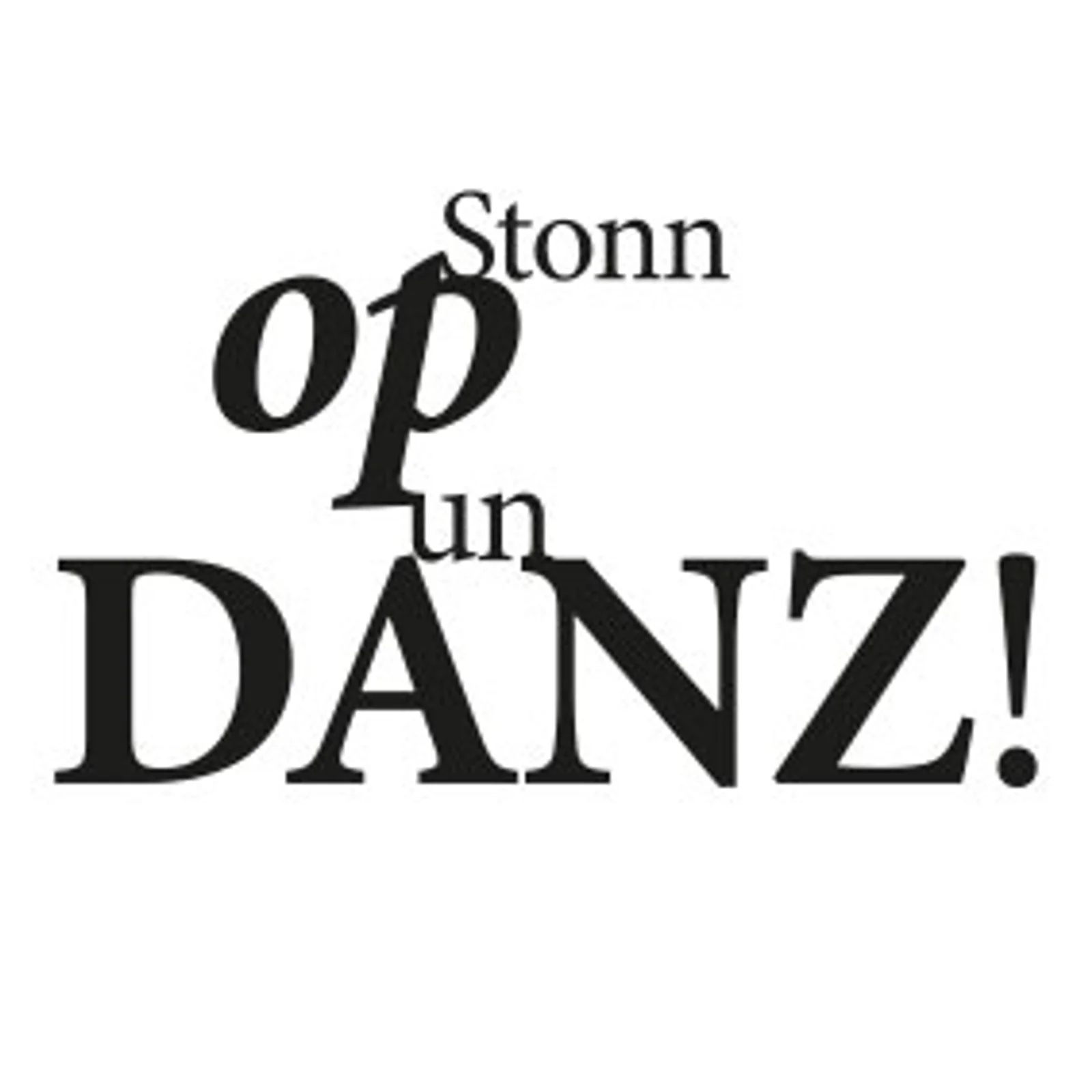 typoBILD "Stonn op un danz!"