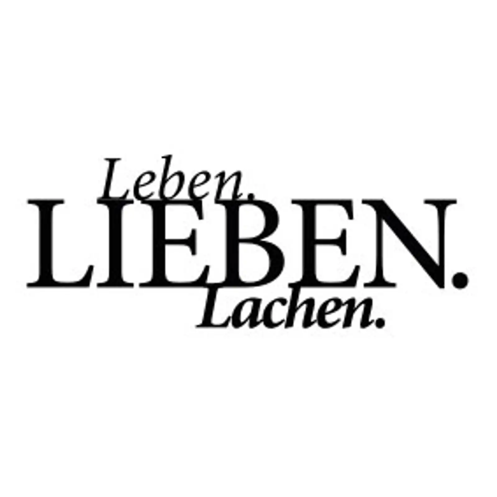 Thumbnail: typoBILD "Leben. Lieben. Lachen!"