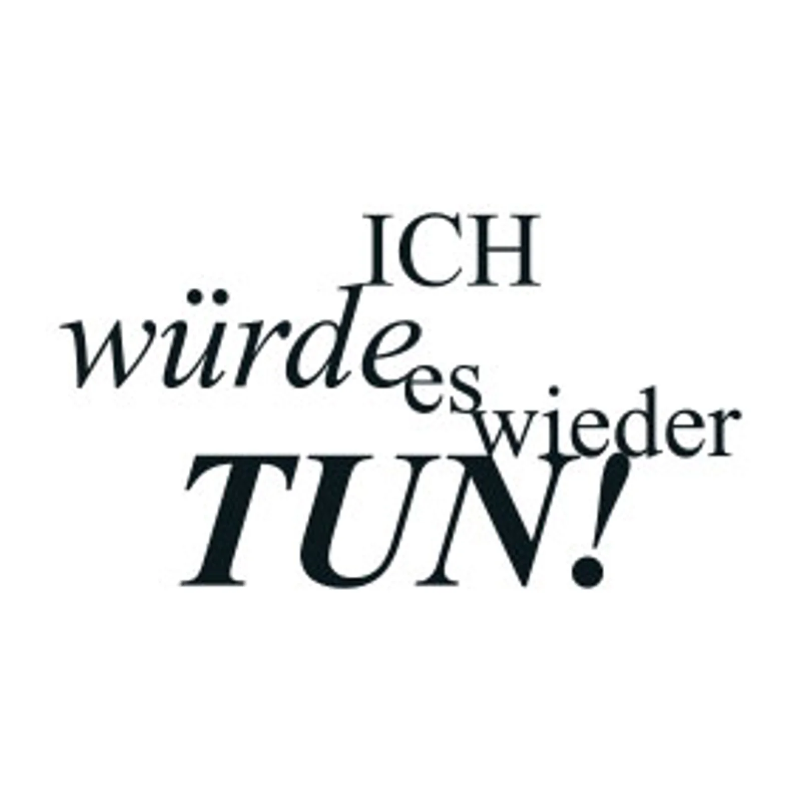typoBILD "Ich würde es wieder tun!"
