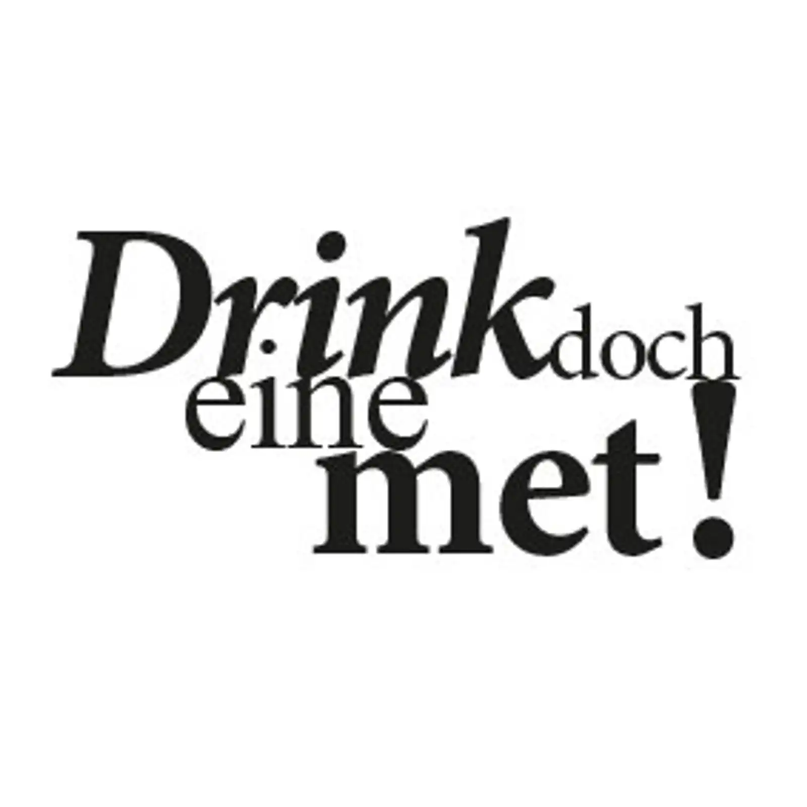 Thumbnail: typoBILD "Drink doch ene met!"