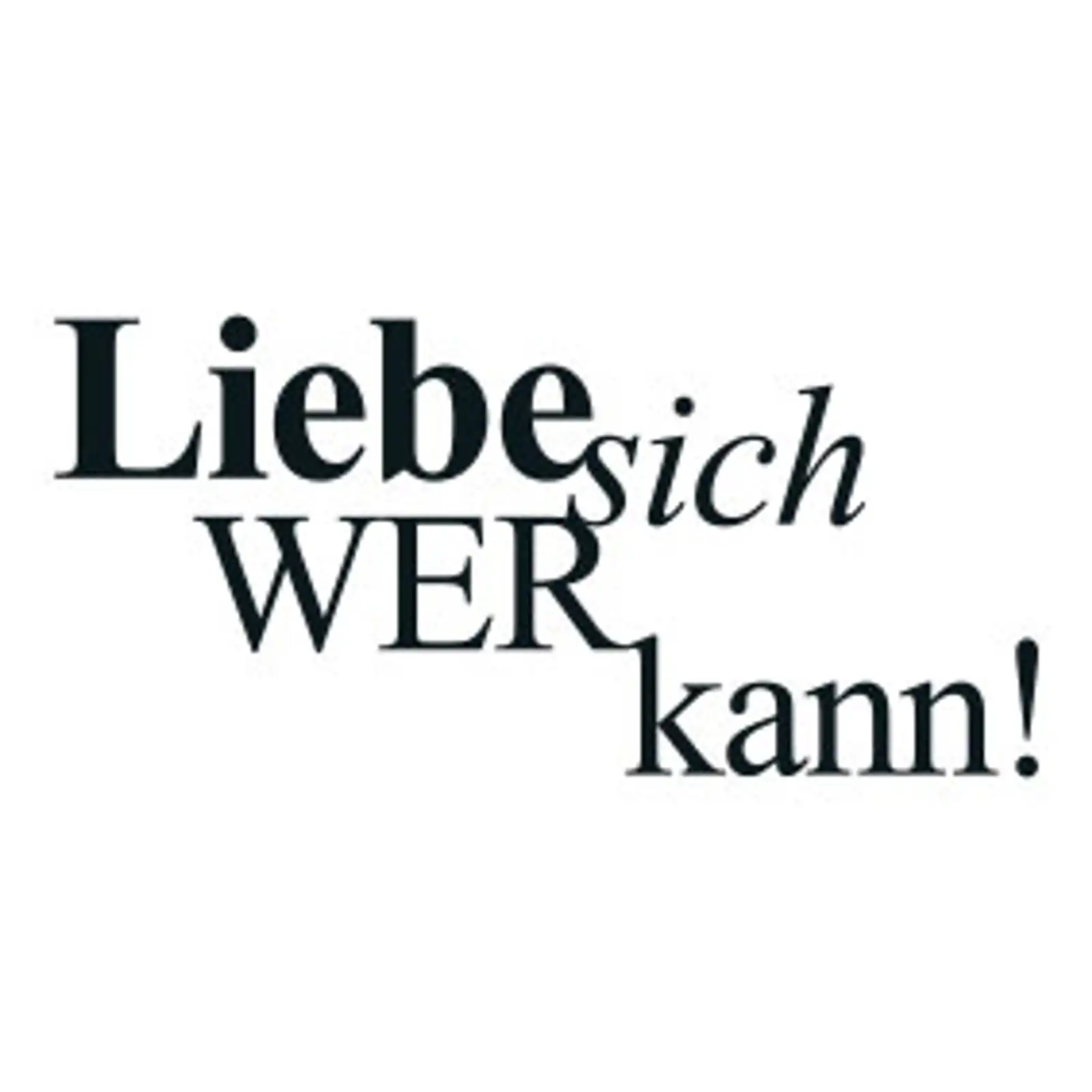 Thumbnail: typoBILD "Liebe sich wer kann"