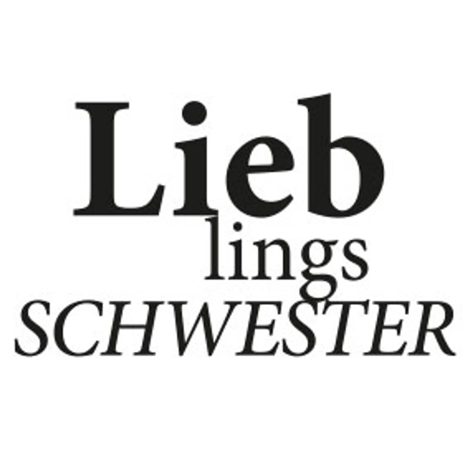 typoBILD "Lieblingsschwester"