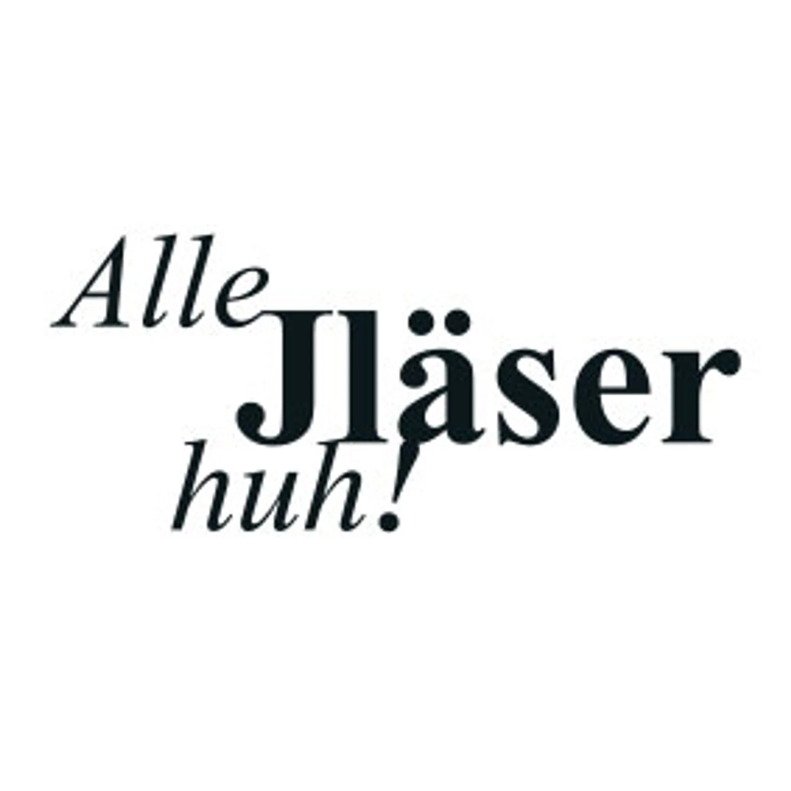 typoBILD "Alle Jläser huh!"
