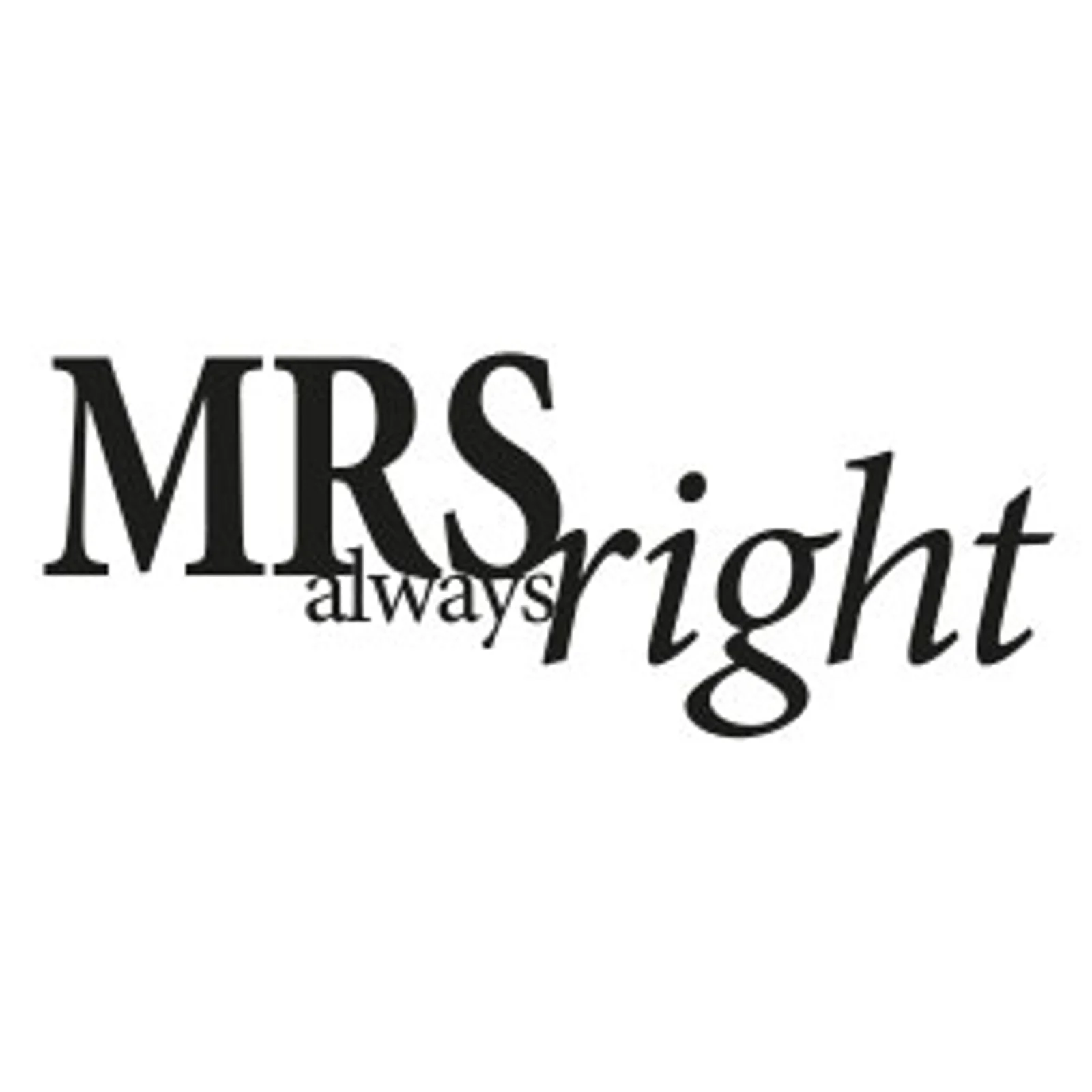 typoBILD "MRS always Right"
