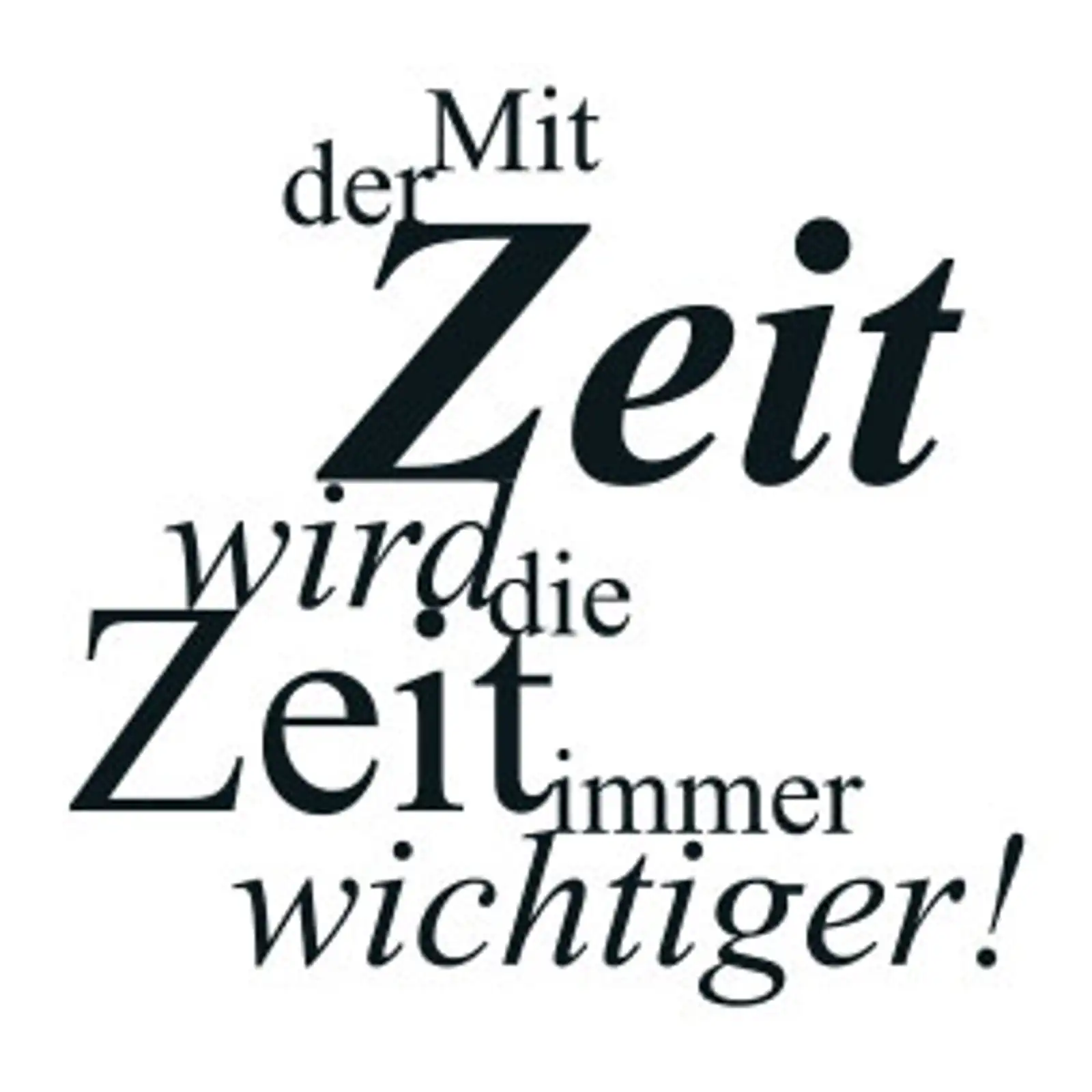 Thumbnail: typoBILD "Mit der Zeit wird die Zeit immer wichtiger!"
